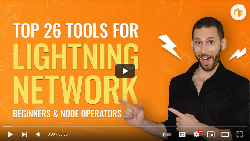 Top 26 Tools for Lightning Network - Beginners & Node Operators